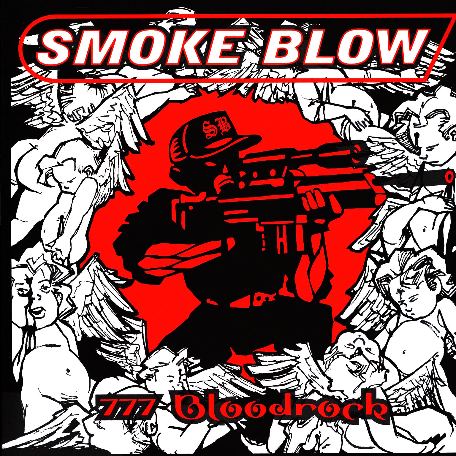 Smoke Blow - 777 Bloodrock