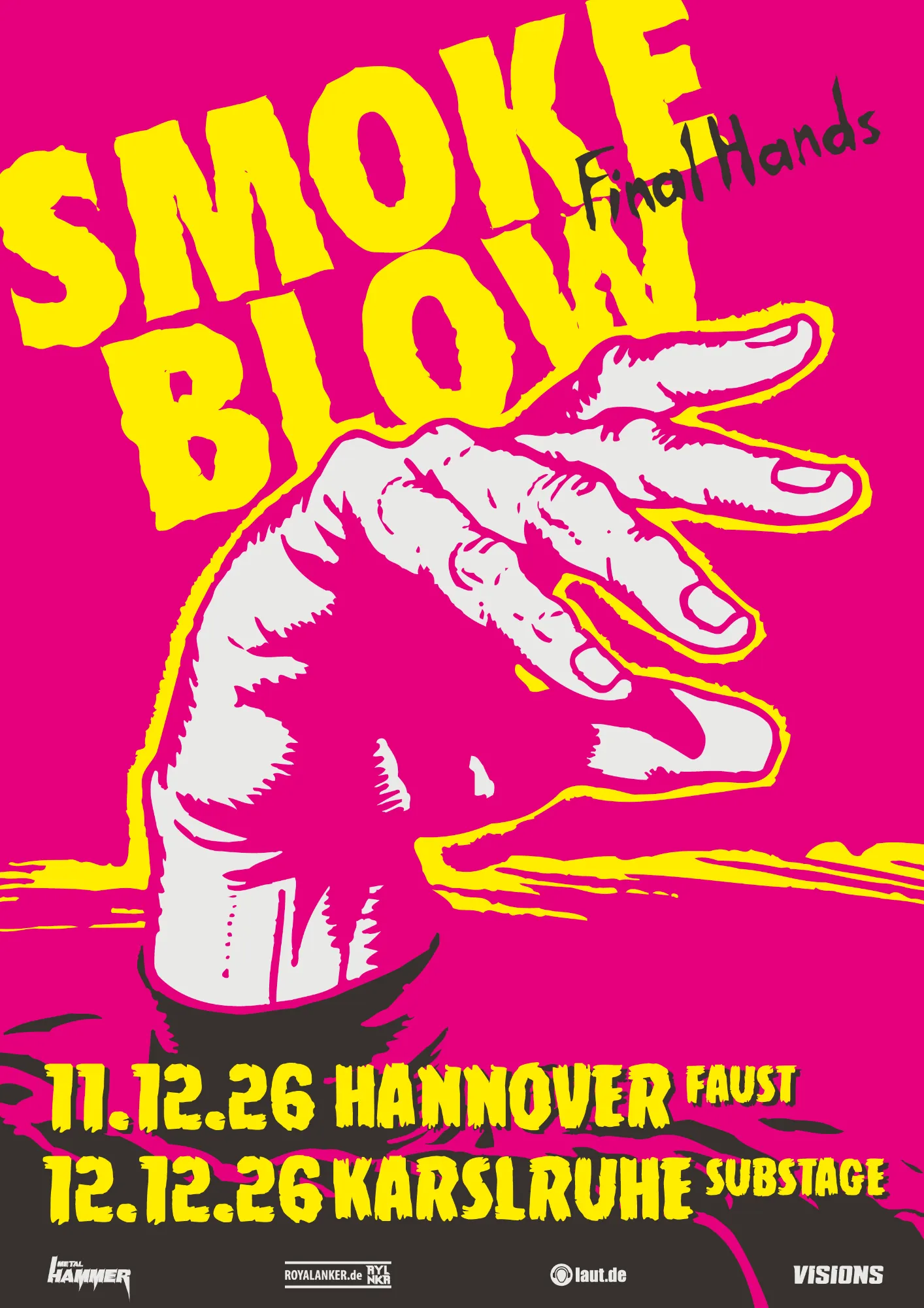 Smoke Blow - Fina lHands 2026